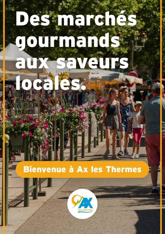 Ax-les-Thermes marchés gourmands